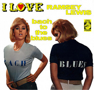 The Ramsey Lewis Trio ‎– Bach To The Blues (Netherlands, 1966)