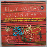 Billy Vaughn Mexican Pearls LP Record DOT Records Vinyl single Jazz Latin 1965 Пластинка Винил