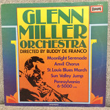Glenn Miller Orchestra* – The Glenn Miller Orchestra Directed By Buddy De Franco