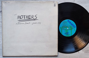 The Mothers (Frank Zappa) – Fillmore East - June 1971