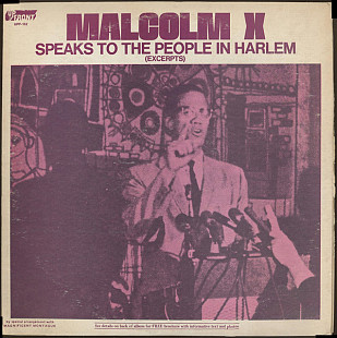 Malcolm X – Malcolm X Speaks To The People In Harlem (Excerpts) (USA