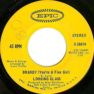 Looking Glass ‎– Brandy (You're A Fine Girl)