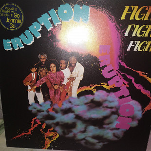 ERUPTION ''FIGHTFIGHT, FIGHT'' LP