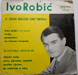 Иво Робич - Uz Zabavni Orkestar Ferde Pomykala (10")