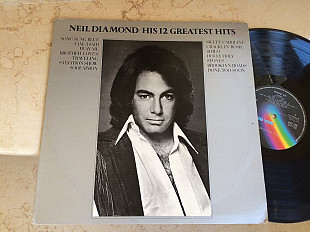 Neil Diamond ‎– His 12 Greatest Hits ( England ) LP