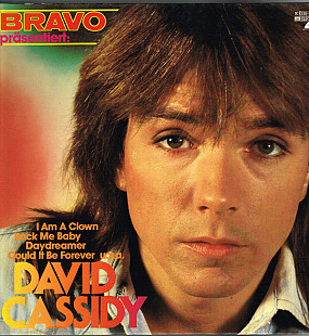 David Cassidy ‎– Bravo Präsentiert: David Cassidy