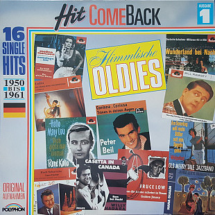 Hit Come Back • Himmlische Oldies • Nr. 1 • 16 Single Hits 1950 Bis 1961