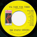 The Staple Singers ‎– I'll Take You There