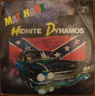 Matchbox – Midnite Dynamos / Love Is Going Out Of Fashion