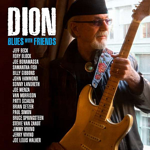 S/S vinyl - Dion - Blues With Friends (180g) 2 LPs, 2020