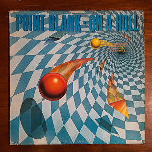 Point Blank – On A Roll 1982 USA