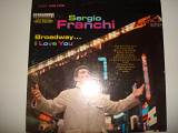 SERGIO FRANCHI- Broadway...I Love You 1963 USA Pop, Stage & Screen Musical, Ballad