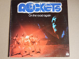 Rockets – On The Road Again (Ariola – 26056-I, Spain) EX+/EX+