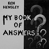 Ken Hensley: My Book Of Answers (альбом2021г.)