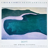 Chick Corea ‎– Again And Again (The Joburg Sessions) (made in USA)