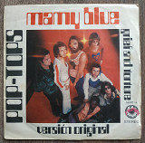 Pop-tops Mamy Blue 7 LP Record Vinyl single Пластинка Винил
