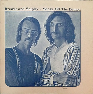 Brewer And Shipley ‎– Shake Off The Demon (made in USA)