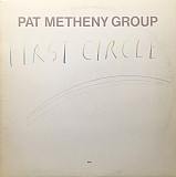 Pat Metheny Group ‎– First Circle