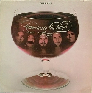 Deep Purple ‎– Come Taste The Band 1st press US