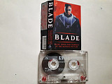 Blade Music from and inspired by the motion picture