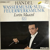 Händel - Lorin Maazel, RSO Berlin - "Wassermusik-Suite / Feuerwerksmusik"