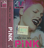 P!NK - – This Is Me...