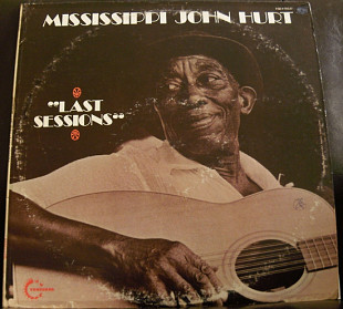 Mississippi John Hurt - Last Sessions