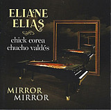 Eliane Elias – Mirror Mirror