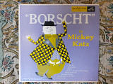 Виниловая пластинка LP Mickey Katz And His Kosher-Jammers ‎– Borscht