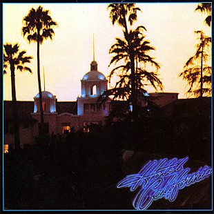 Eagles – Hotel California (LP)