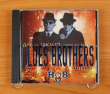 Blues Brothers And Friends – Live From Chicago's House Of Blues (США, House Of Blues)