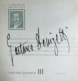 Gaetano Donizetti - "Gaetano Donizetti III", LP 10"