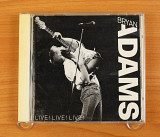 Bryan Adams ‎– Live! Live! Live! (Япония, A&M Records)