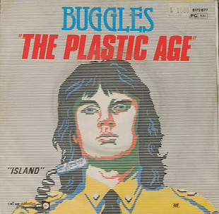 Buggles The plastic age