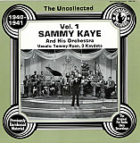 Sammy Kaye And His Orchestra ‎– The Uncollected Vol. 1 1940-41 (Egland, 1980)