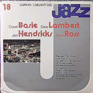 Count Basie, Dave Lambert, Jon Hendricks, Annie Ross - I Giganti Del Jazz Vol. 18 (Italy)