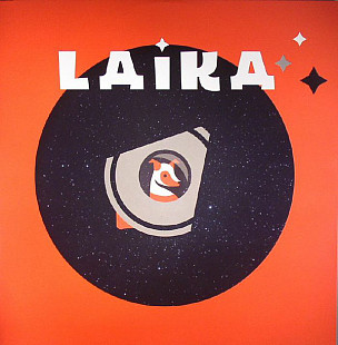 Stephane Lefrancois and Jameson Gilvarry – Laika