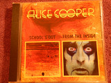 CD Alice Cooper - School's out - 72; - From the inside - 78 (2 in 1)
