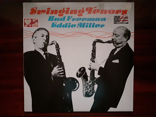 Виниловая пластинка LP Bud Freeman - Eddie Miller – Swinging Tenors