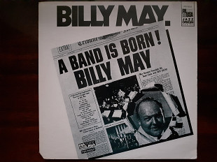 Виниловая пластинка LP Billy May – A Band Is Born