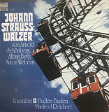 Jahann Strauss-Walzer - Alban Berg - Schonberg, von Arnorld, Anton Webern - "Ensemble 13 Baden-Bade