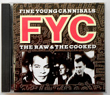 Фирм. CD Fine Young Cannibals ‎– The Raw & The Cooked