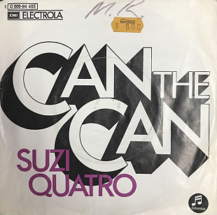 Suzi Quatro - "Can The Can", 7"45RPM