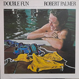Robert Palmer - "Double Fun", LP"12, Germany, 1978