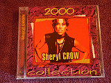 CD Sheryl Crow - Collection 2000 -