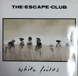 The Escape Club - "White Fields"