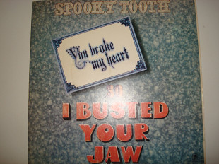 SPOOKY TOOTH- You Broke My Heart So I Busted Your Jaw 1973 USA Blues Rock, Hard Rock, Prog Rock