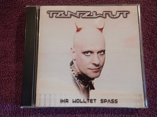 CD Tanzwut - Ihr wolltet spass - 2003