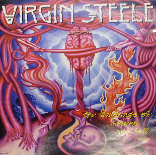 VIRGIN STEELE 1997 - ''The Marriage Of Heaven And Hell - Part Two''