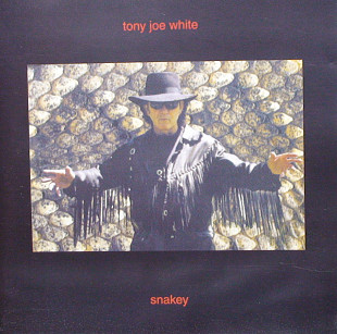 Tony Joe WHITE 2002 - ''Snakey''